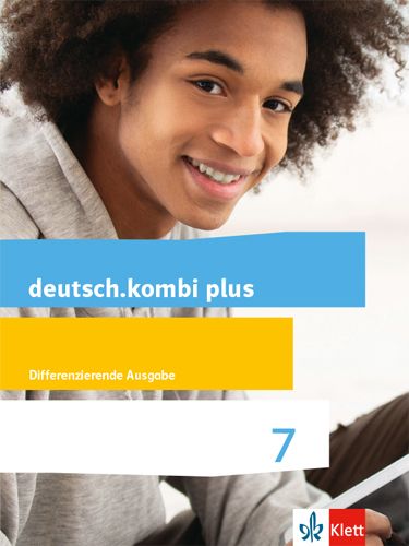 Produktbild: Deutsch.kombi plus. Sch&uuml;lerbuch 7. Schuljahr. Allgemeine Ausgabe.
