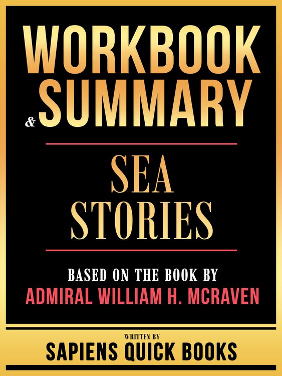 Produktbild: Workbook & Summary - Sea Stories - Based On The Book By Admiral William H. Mcraven