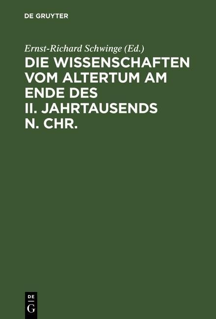Produktbild: Die Wissenschaften vom Altertum am Ende des II. Jahrtausends n. Chr.