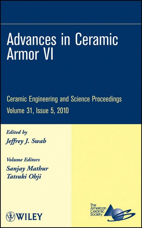 Produktbild: Advances in Ceramic Armor VI, Volume 31, Issue 5