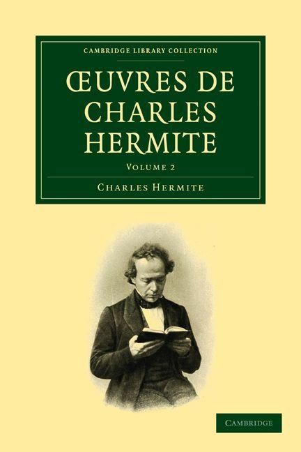 Produktbild: Oeuvres de Charles Hermite