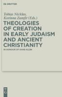 Produktbild: Theologies of Creation in Early Judaism and Ancient Christianity