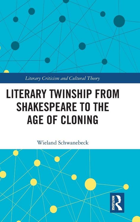 Produktbild: Literary Twinship from Shakespeare to the Age of Cloning
