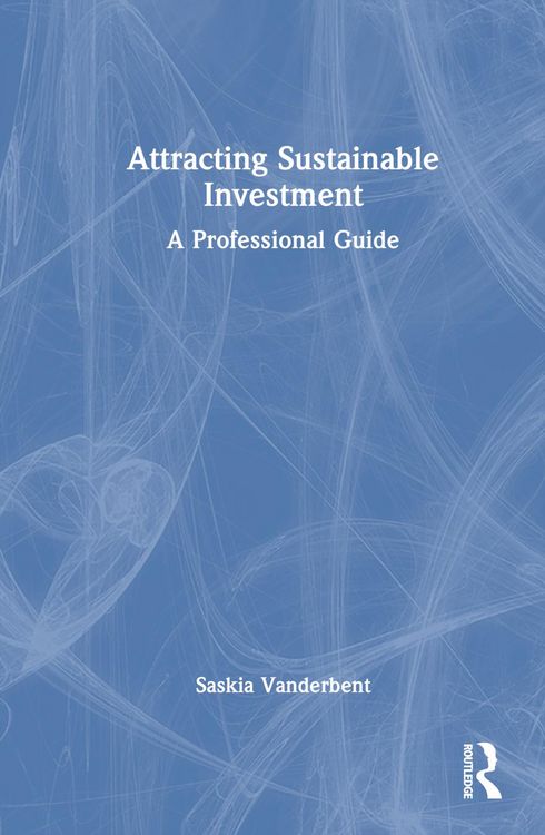 Produktbild: Vanderbent, S: Attracting Sustainable Investment