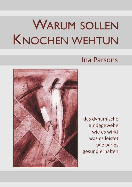 Produktbild: Warum sollen Knochen wehtun