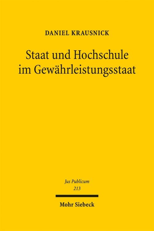 Produktbild: Staat und Hochschule im Gew&auml;hrleistungsstaat