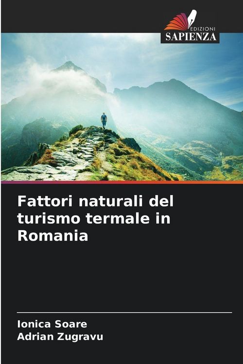 Produktbild: Fattori naturali del turismo termale in Romania