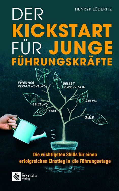Produktbild: Der Kickstart f&uuml;r junge F&uuml;hrungskr&auml;fte