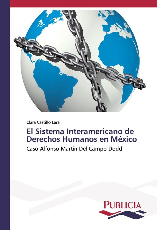 Produktbild: El Sistema Interamericano de Derechos Humanos en M&eacute;xico