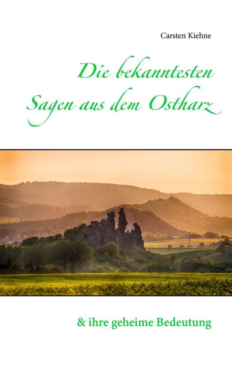 Produktbild: Die bekanntesten Sagen aus dem Ostharz