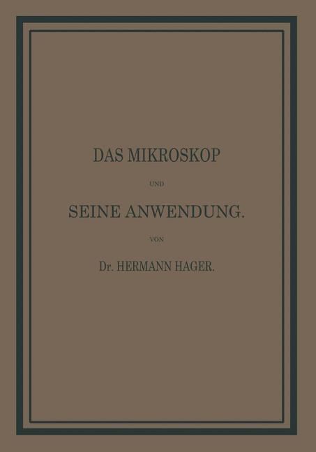 Produktbild: Das Mikroskop und seine Anwendung