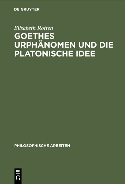 Produktbild: Goethes Urph&auml;nomen und die platonische Idee