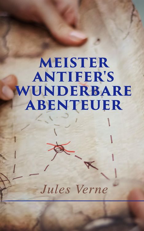 Produktbild: Meister Antifer's wunderbare Abenteuer