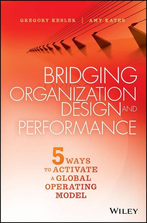 Produktbild: Bridging Organization Design and Performance