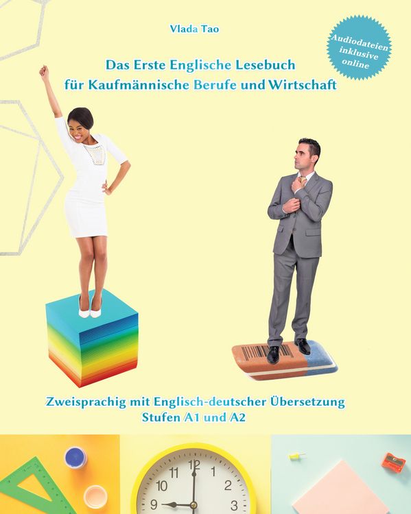 Produktbild: Lerne Englisch mit Dem Ersten Englischen Lesebuch f&uuml;r Kaufm&auml;nnische Berufe und Wirtschaft