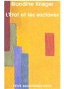 Produktbild: L'etat Et Les Esclaves (edition 2003)