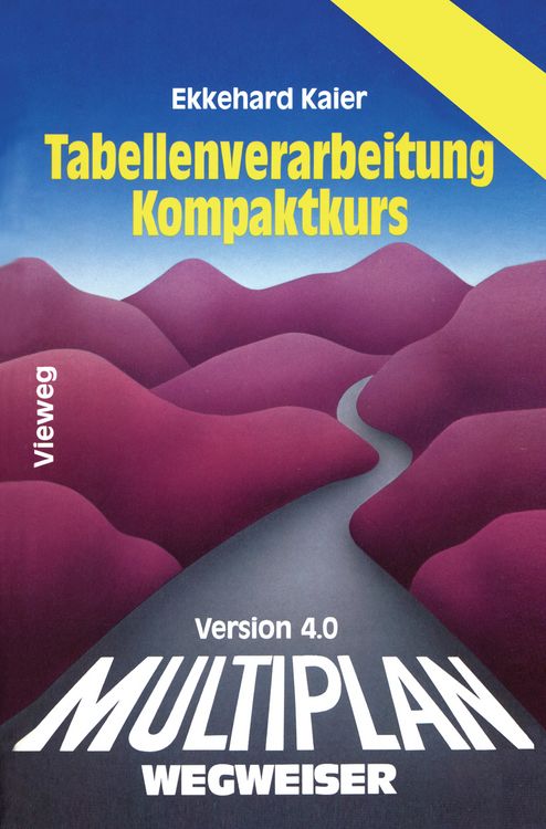 Produktbild: Multiplan 4.0-Wegweiser Tabellenverarbeitung Kompaktkurs