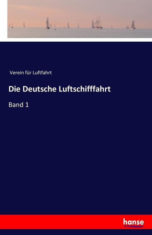 Produktbild: Die Deutsche Luftschifffahrt