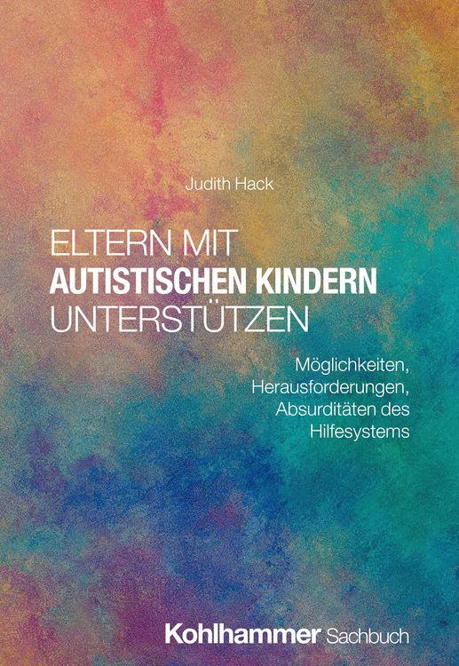 Produktbild: Eltern mit autistischen Kindern unterst&uuml;tzen