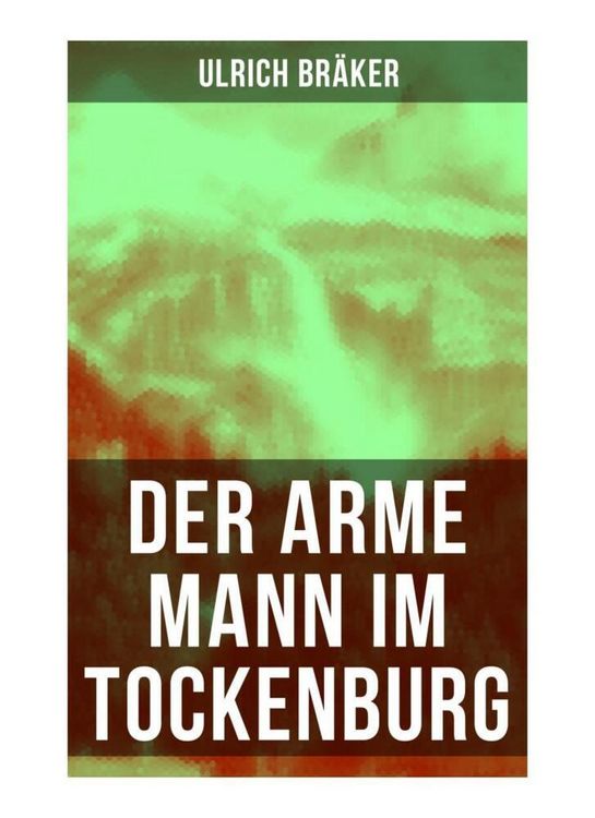 Produktbild: Der arme Mann im Tockenburg