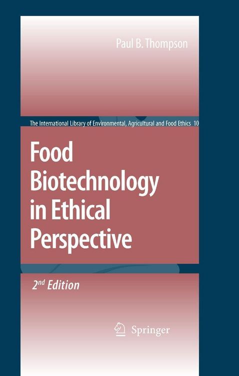 Produktbild: Food Biotechnology in Ethical Perspective