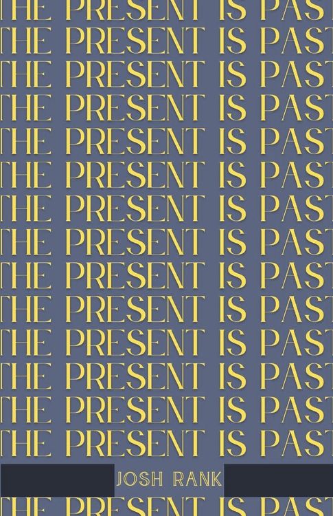 Produktbild: The Present is Past