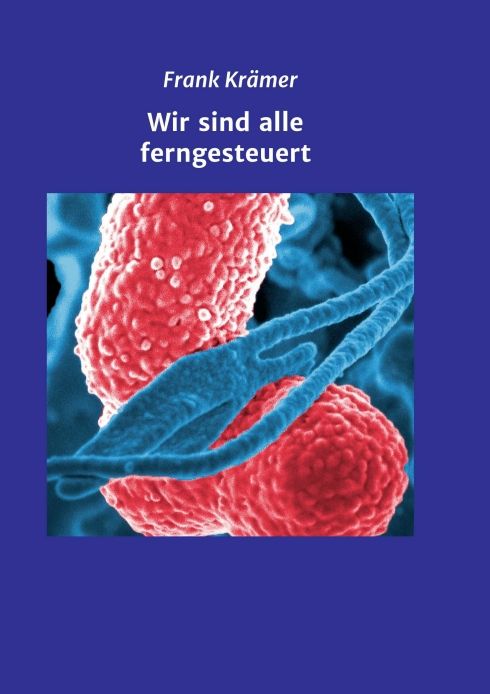 Produktbild: Wir sind alle ferngesteuert