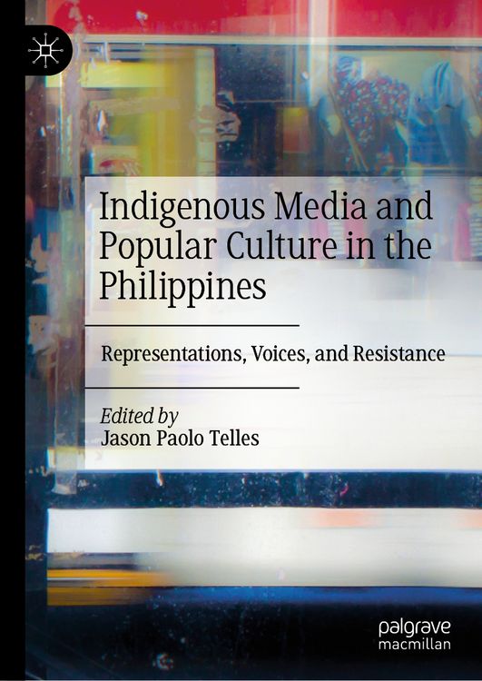 Produktbild: Indigenous Media and Popular Culture in the Philippines