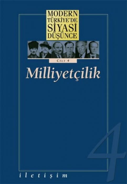 Produktbild: Modern T&uuml;rkiyede Siyasi D&uuml;s&uuml;nce Cilt 4 - Milliyetcilik Ciltli