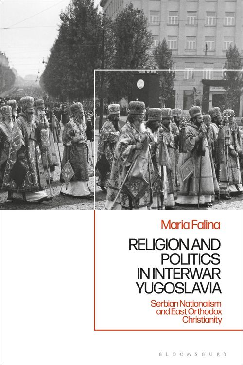 Produktbild: Falina, M: Religion and Politics in Interwar Yugoslavia