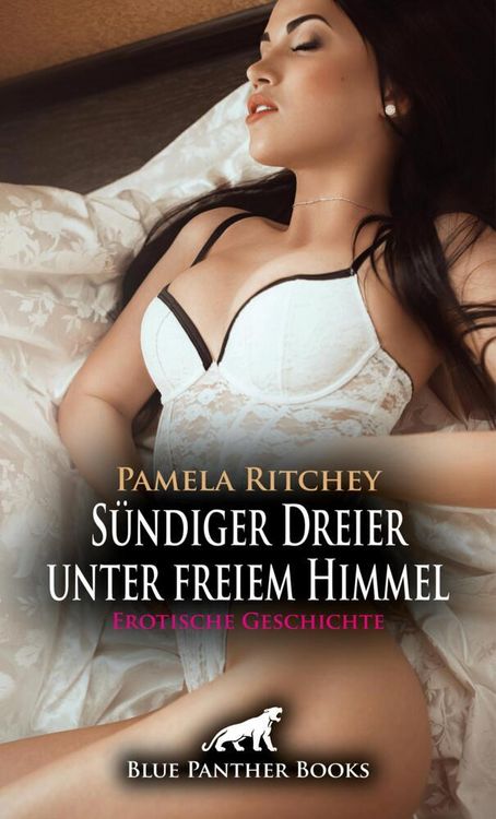 Produktbild: S&uuml;ndiger Dreier unter freiem Himmel | Erotische Geschichte + 1 weitere Geschichte