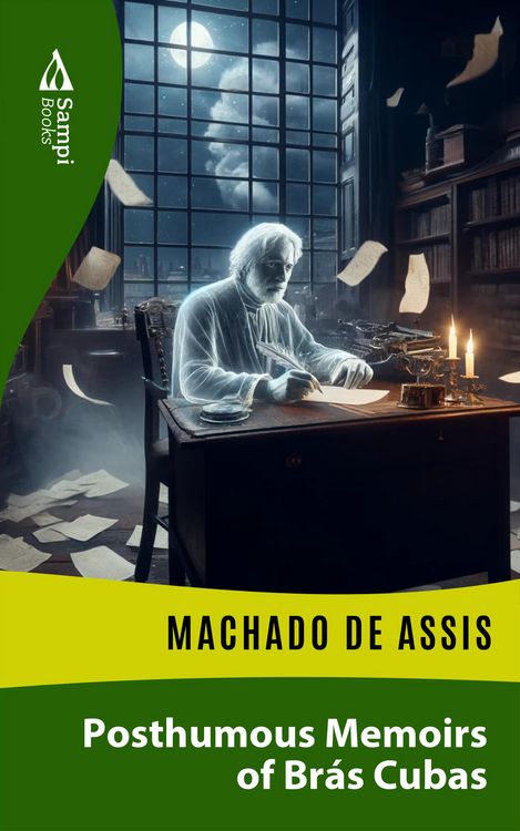 Produktbild: Posthumous Memoirs of Br&aacute;s Cubas