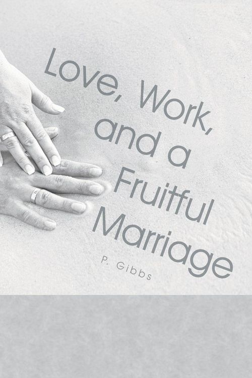 Produktbild: Love, Work, and a Fruitful Marriage