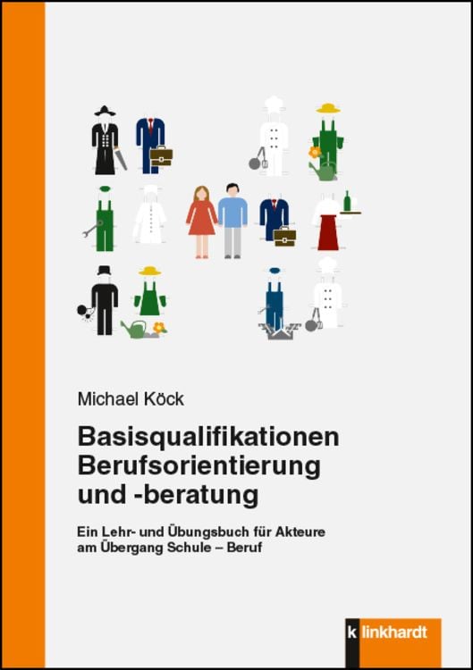 Produktbild: Basisqualifikationen Berufsorientierung und -beratung