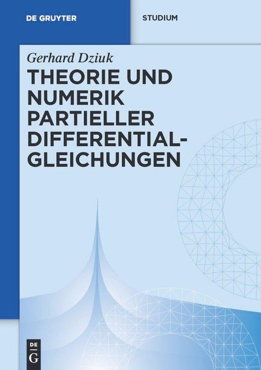 Produktbild: Theorie und Numerik partieller Differentialgleichungen