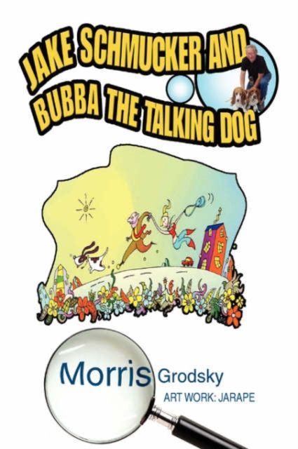 Produktbild: Jake Schmucker and Bubba the Talking Dog