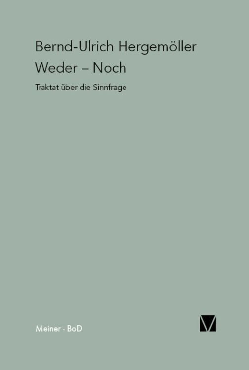 Bild vom Artikel Weder – Noch vom Autor Bernd-Ulrich Hergemöller