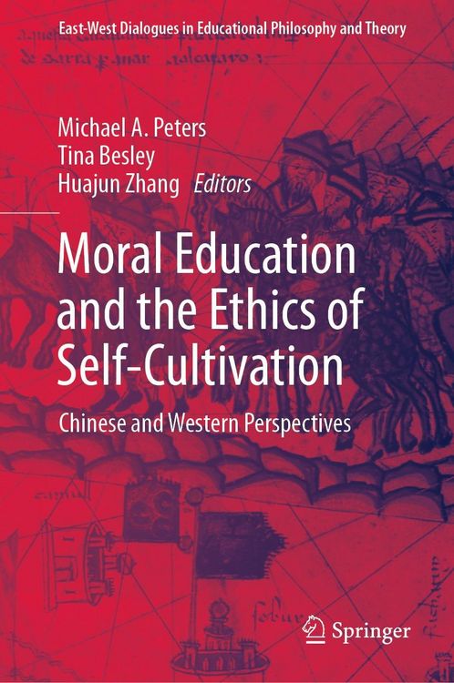 Produktbild: Moral Education and the Ethics of Self-Cultivation