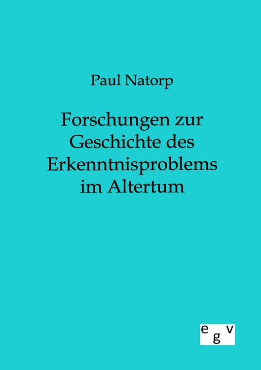 Produktbild: Forschungen zur Geschichte des Erkenntnisproblems im Altertum
