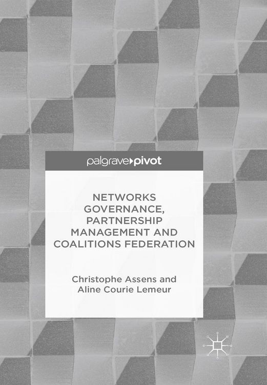 Produktbild: Networks Governance, Partnership Management and Coalitions Federation
