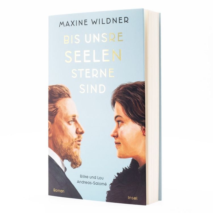 Produktbild: Bis unsre Seelen Sterne sind. Rilke und Lou Andreas-Salomé