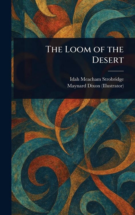Produktbild: The Loom of the Desert