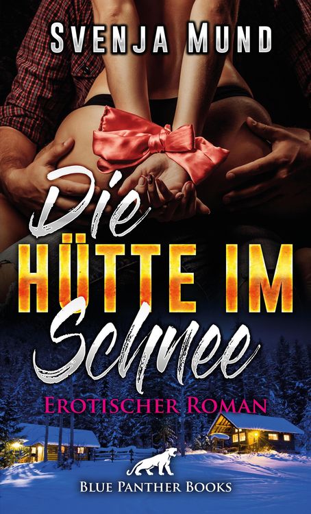 Produktbild: Die H&uuml;tte im Schnee | Erotischer Roman