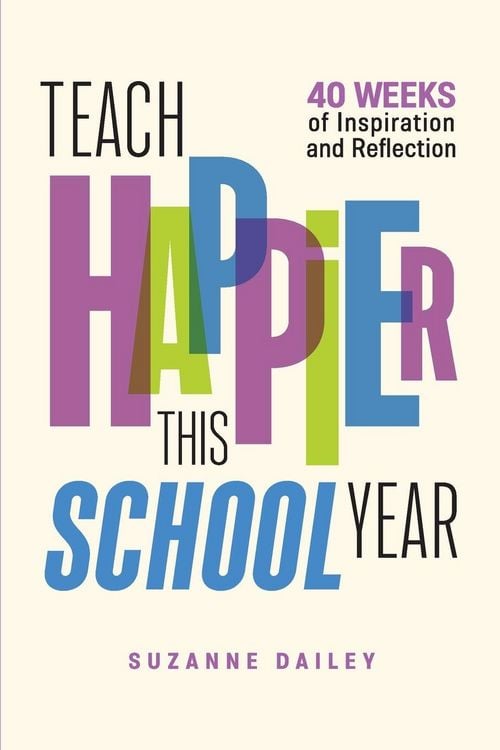 Produktbild: Teach Happier This School Year