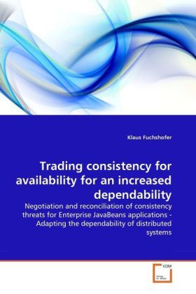 Produktbild: Fuchshofer, K: Trading consistency for availability for an i