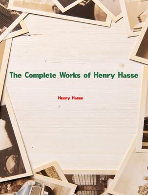 Produktbild: The Complete Works of Henry Hasse