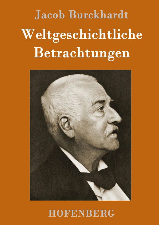 Produktbild: Weltgeschichtliche Betrachtungen