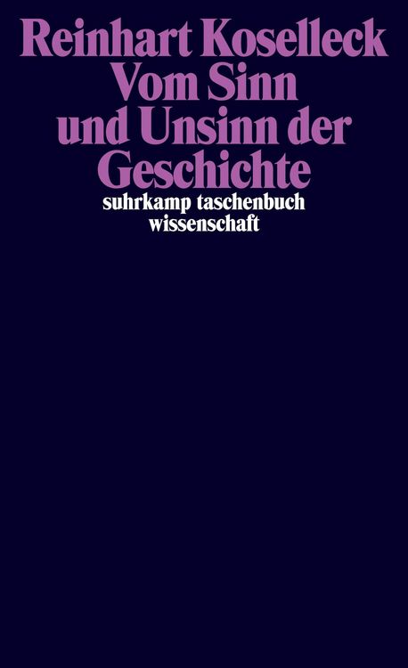 Produktbild: Vom Sinn und Unsinn der Geschichte