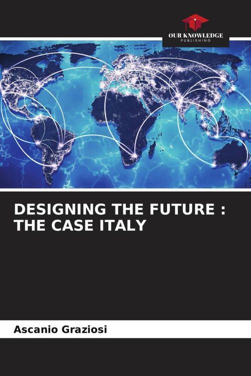 Produktbild: Designing The Future : The Case Italy