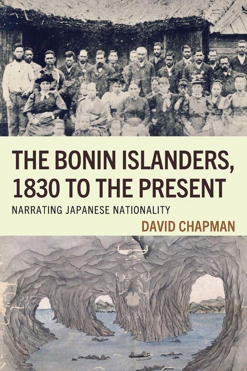 Produktbild: The Bonin Islanders, 1830 to the Present